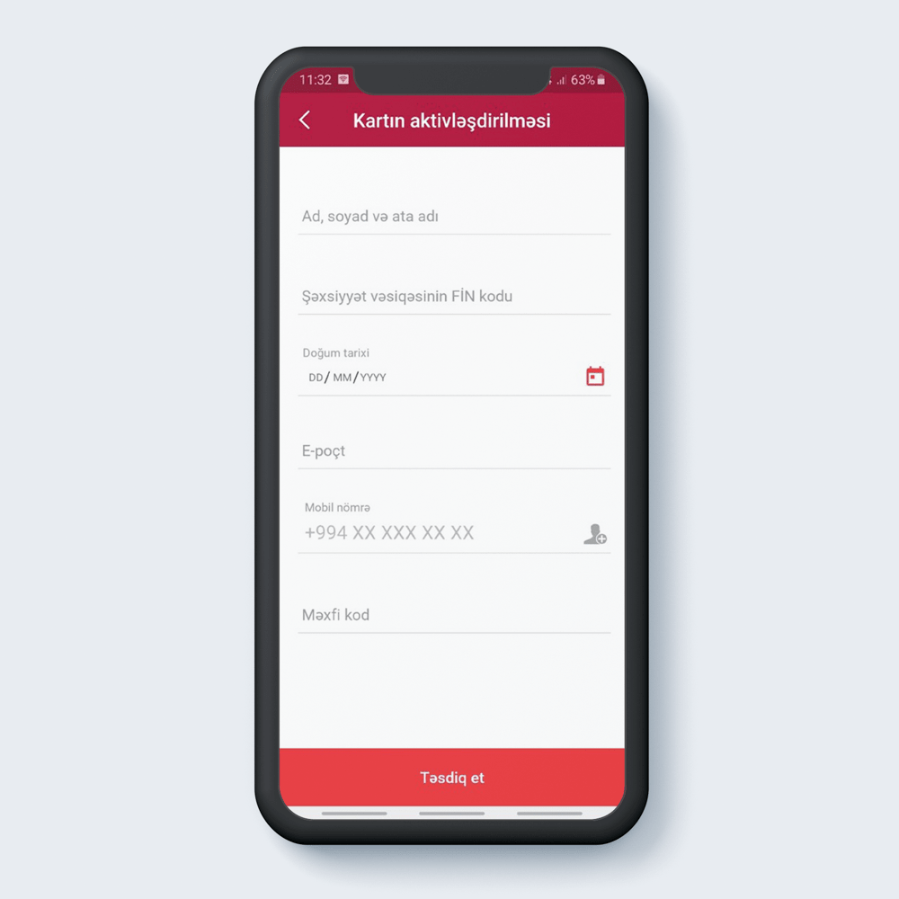 Ad, soyad, FİN kod, doğum tarixi, e-poçt, mobil nömrə, məxfi kod yazıldıqdan sonra "Təsdiq et" düyməsi sıxılır.