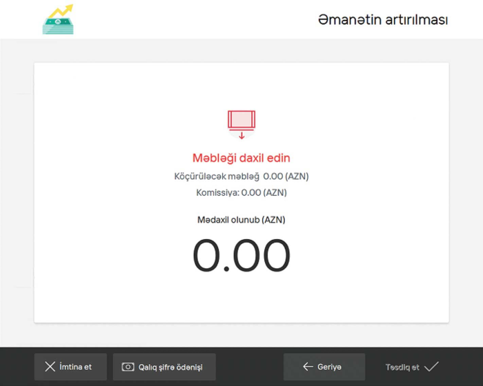 Vəsait terminala daxil edilir və ödəniş təsdiq edilir