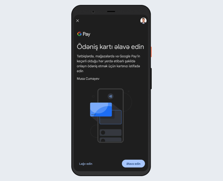 “Google Wallet” tətbiqində kartın əlavə edilməsini təsdiqləyin