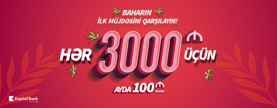 3000 manat alın, ayda 100 manat ödəyin!