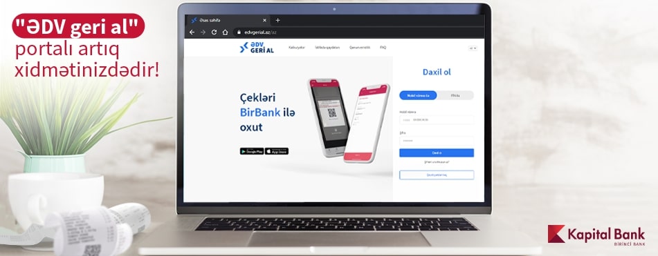 Kapital Bank-ın maliyyə partnyorluğu ilə Vergi Xidməti ƏDV-lərin bir hissəsini geri qaytaracaq