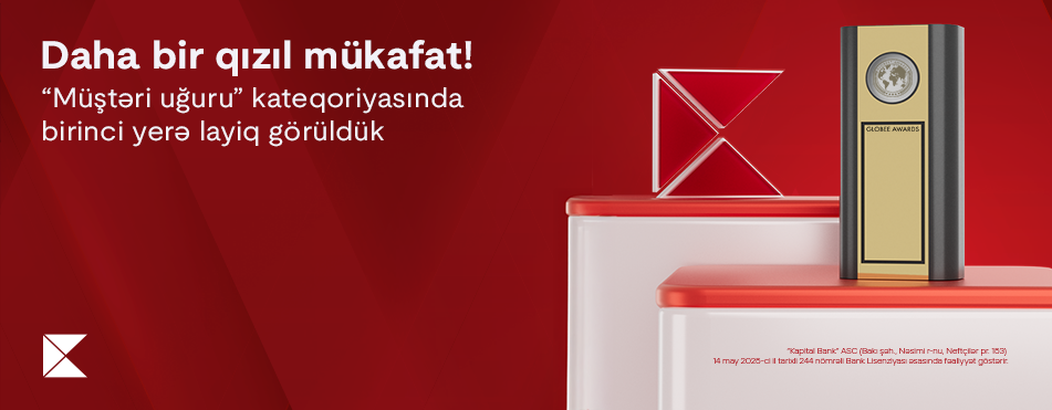 Kapital Bank удостоен золотой награды премии “Globee–Innovation Awards”