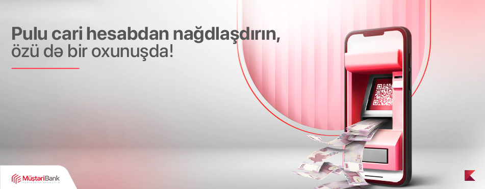 Kapital Bank sahibkarlar üçün cari hesabdan QR nağdlaşma xidmətini təqdim edir