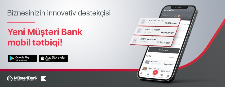 “Müştəri Bank Mobile” — biznes üçün yeni mobil bankçılıq tətbiqi