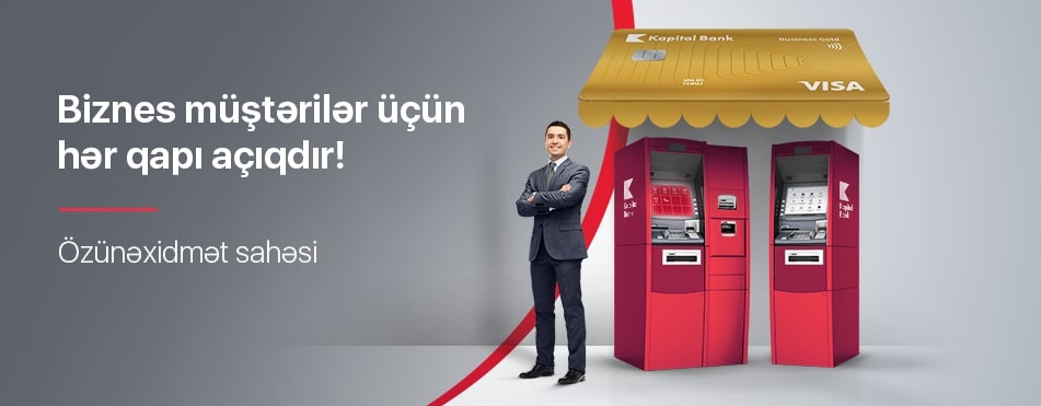 Kapital Bank biznes və sahibkarlar üçün 24/7 fəaliyyət göstərən özünəxidmət sahəsi yaradıb